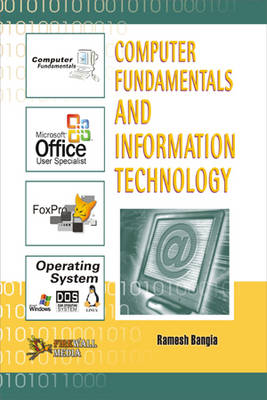 Computer Fundamentals and Information Technology (Paperback)