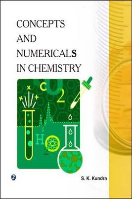 Concepts and Numericals in Chemistry (Paperback)