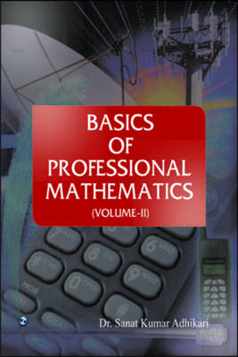 Basics of Professional Mathematics: v. 2 (Paperback)