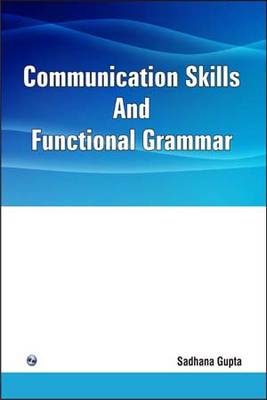 Communication Skills and Functional Grammar (Paperback)