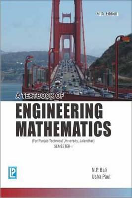 A Textbook of Engineering Mathematics (PTU, Jalandhar) Sem-I (Paperback)