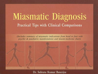 Miasmatic Diagnosis: Practical Tips with Clinical Comparisons (Paperback)