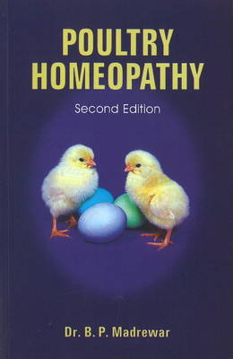 Poultry Homeopathy: 2nd Edition (Paperback)
