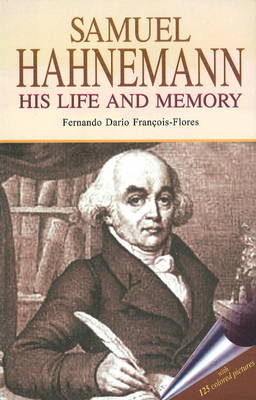 Samuel Hahnemann: His Life and Memory (Paperback)