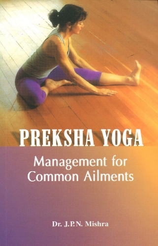 Preksha Yoga: Management for Common Ailments (Paperback)