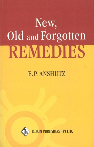 New, Old & Forgotten Remedies (Paperback)