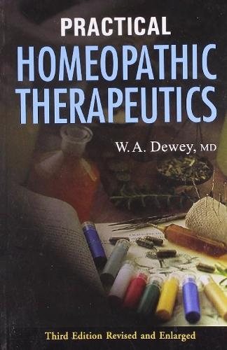 Practical Homeopathic Therapeutics (Paperback)