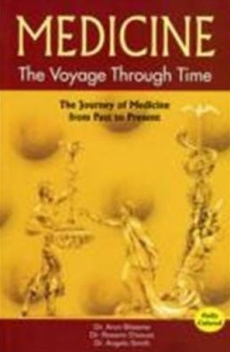 Medicine: The Voyage Through Time (Paperback)
