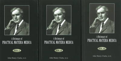 Dictionary of Practical Materia Medica: 3-Volume Set (Hardback)