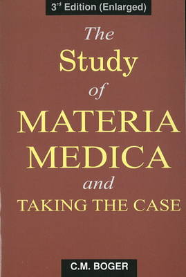 Study of Materia Medica and Taking the Case (Paperback)