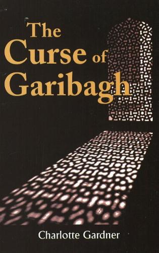 The Curse of Garibagh (Paperback)