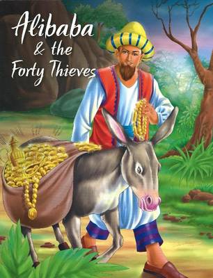 Alibaba & the Forty Thieves (Paperback)