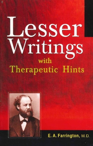 Lesser Writings: with Therapeutic Hints (Paperback)