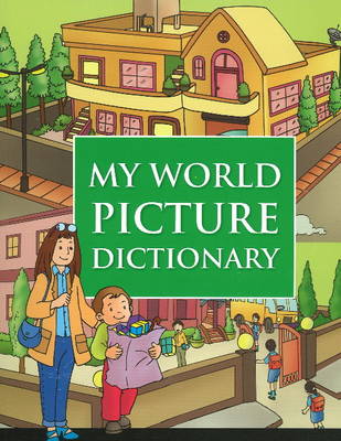 My World Picture Dictionary (Paperback)