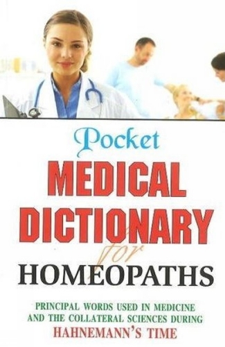 Pocket Medical Dictionary for Homeopaths (Hardback)