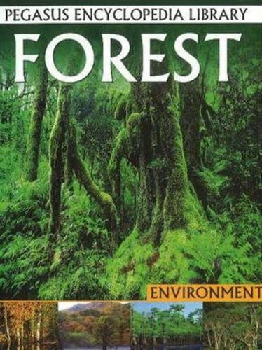 Forest: Pegasus Encyclopedia Library - Pegasus Encyclopedia Library (Paperback)
