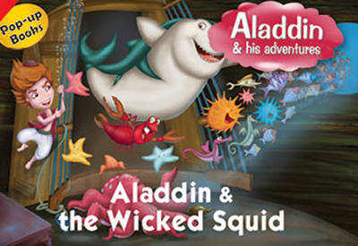 Aladdin & the Wicked Squid (Hardback)