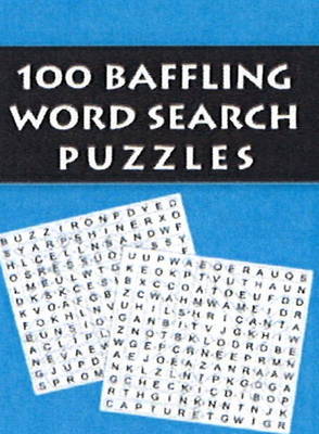 100 Baffling Word Search Puzzles (Paperback)