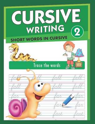 Cursive Writing 2: Short Words (Paperback)