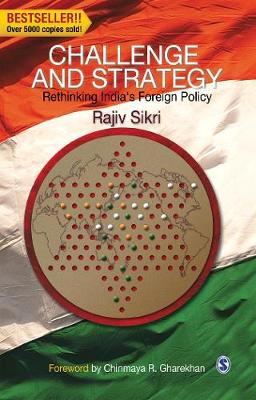 Challenge and Strategy: Rethinking India's Foreign Policy (Hardback)