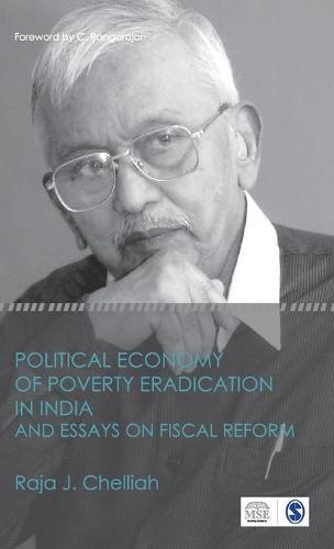 Political Economy of Poverty Eradication in India and Essays on Fiscal Reform (Hardback)