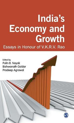 India's Economy and Growth: Essays in Honour of V K R V Rao (Hardback)