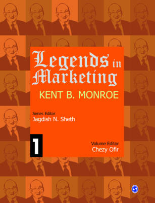 Legends in Marketing: Kent B. Monroe - Legends in Marketing (Hardback)