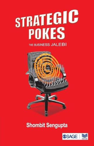 Strategic Pokes: The Business Jalebi (Paperback)