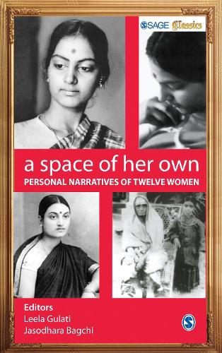 A Space of Her Own: Personal Narratives of Twelve Women - SAGE Classics (Paperback)