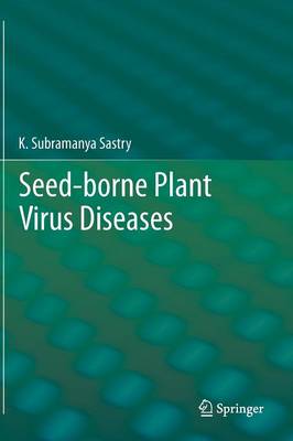 Seed-borne plant virus diseases (Hardback)