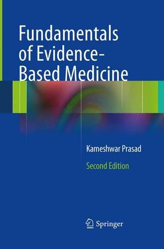 Fundamentals of Evidence Based Medicine (Paperback)