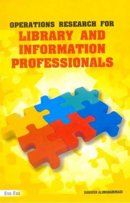 Operations Research for Library & Information Professionals (Hardback)