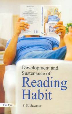 Development & Sustenance of Reading Habit (Hardback)