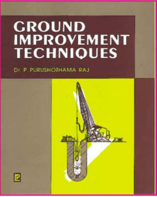 Ground Improvement Techniques (Hardback)