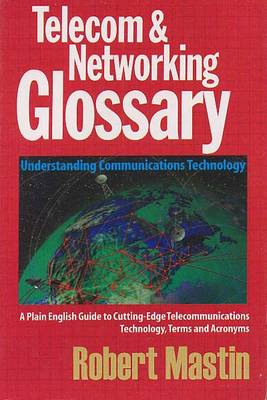 Telecom and Networking Glossary (Paperback)