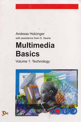 Multimedia Basics-technology: v. 1 (Paperback)