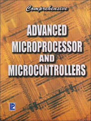 Comprehensive Advanced Microprocessor and Microcontroller (Paperback)