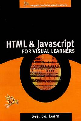 HTML, and Java Script Fo Visual Learner (Paperback)