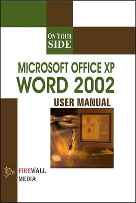 Microsoft Office XP Word 2002 - On Your Side (Paperback)