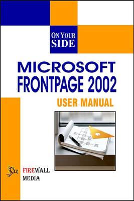 Microsoft Office XP Frontpage 2002 - On Your Side (Paperback)