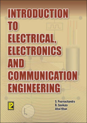 Introduction to Electrical , Electronics and Communication Engineering (Paperback)