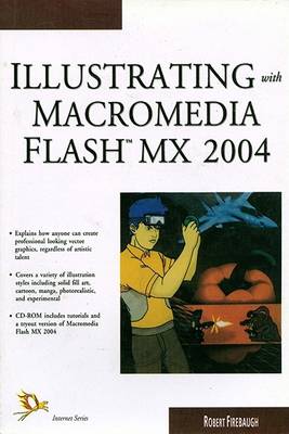 Illustrating with Micromedia Flash MX 2004 (Paperback)