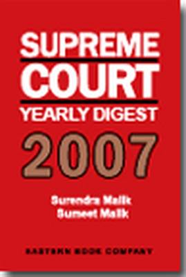 Supreme Court Yearly Digest 2007 (Hardback)