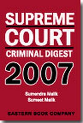 Supreme Court Criminal Digest 2007 (Hardback)
