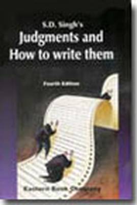 S.D. Singh's Judgments and How to Write Them (Paperback)