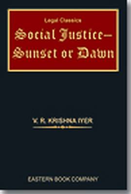 Social Justice: Sunset or Dawn (Hardback)