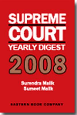 Supreme Court Yearly Digest 2008 (Hardback)