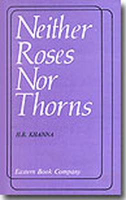 Neither Roses Nor Thorns (Paperback)