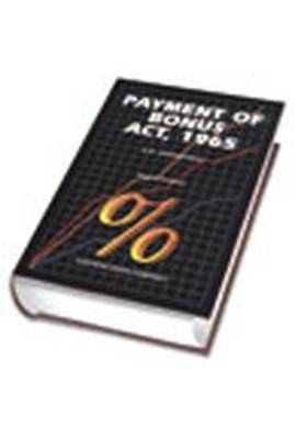 K.D. Srivastava's Payment of Bonus Act, 1965: with Supplement (Hardback)