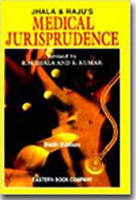 Jhala and Raju's Medical Jurisprudence (Hardback)